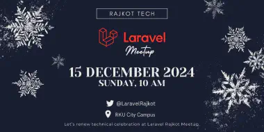 images/meetup/laravel-rajkot-meetup-december-2024.webp