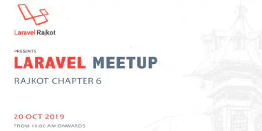 images/meetup/laravel-rajkot-meetup-october-2019.png